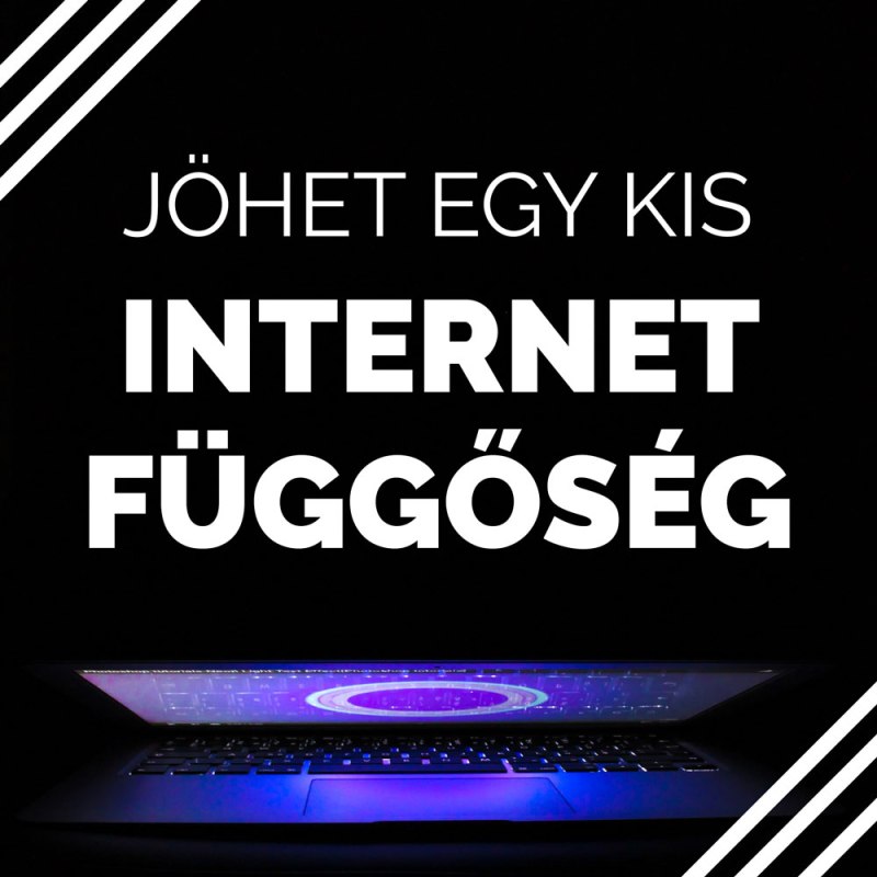 Jöhet egy kis internetfüggőség?
