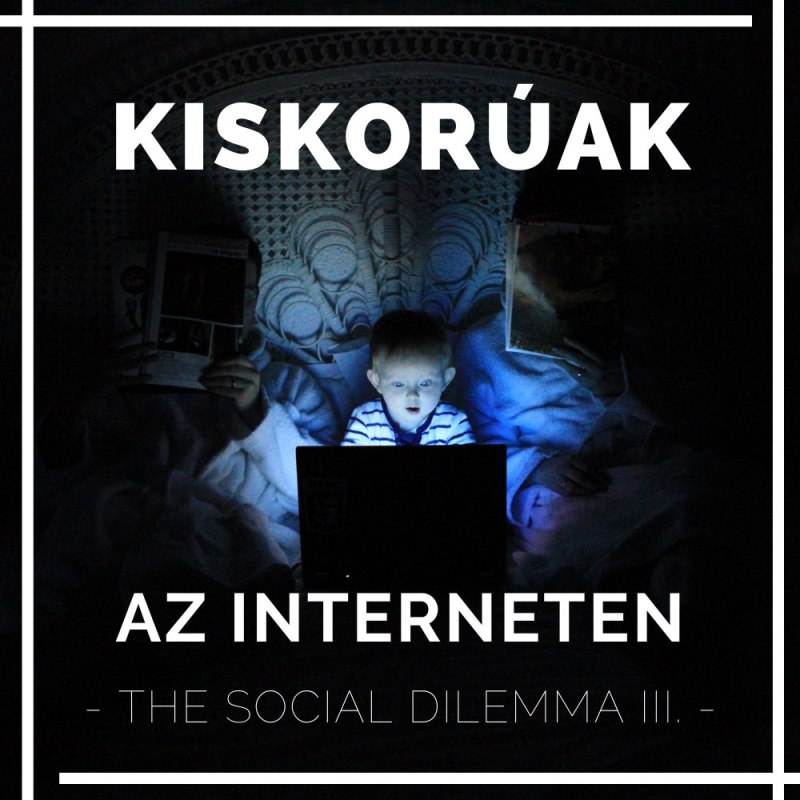 Kiskorúak az interneten. Mi lehet a&nbsp;gond?